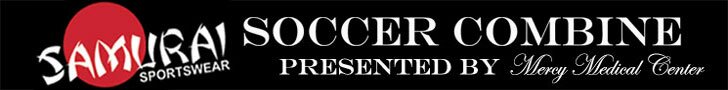 Samurai Sportswear Soccer Combine Presented by Mercy Medical Center